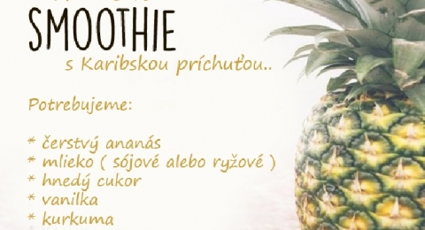 FIT Ananásové Smoothie "Žilinské sukničky" - krok 1